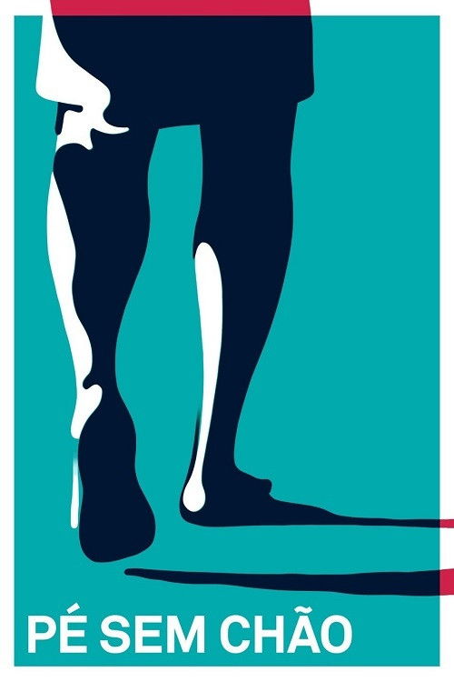 Pé Sem Chão (2014) poster