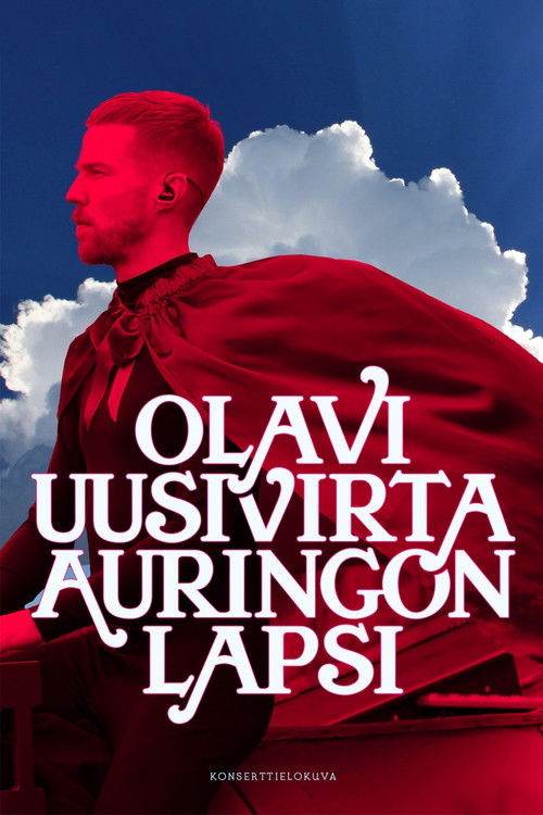 Olavi Uusivirta: Auringon lapsi (2020) poster