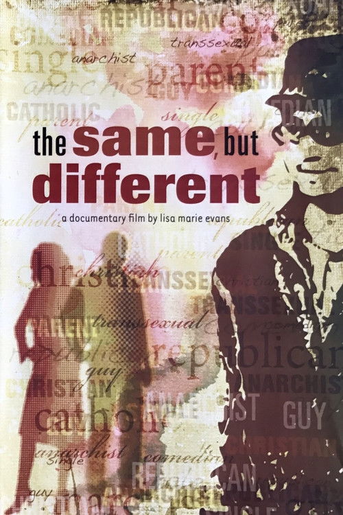 The Same, But Different (2008) poster
