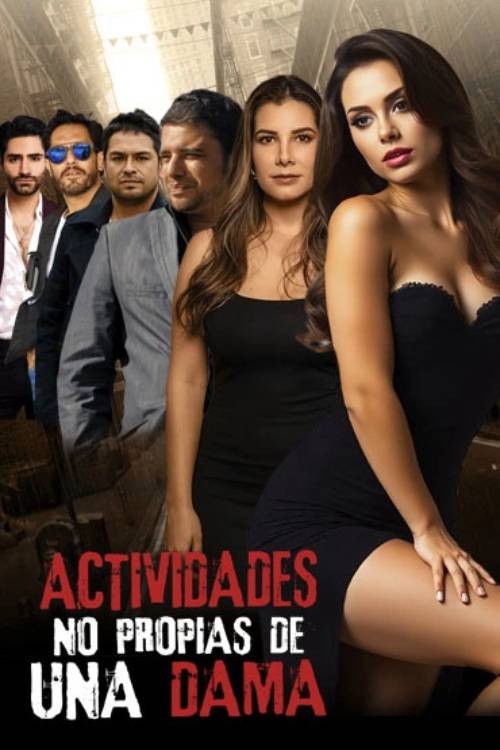 Actividades no propias de una dama (2024) poster