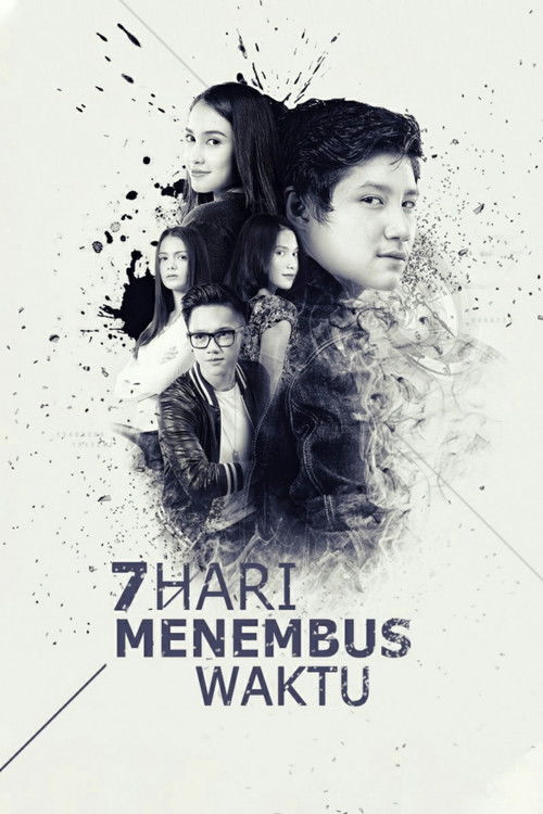 7 Hari Menembus Waktu (2015) poster