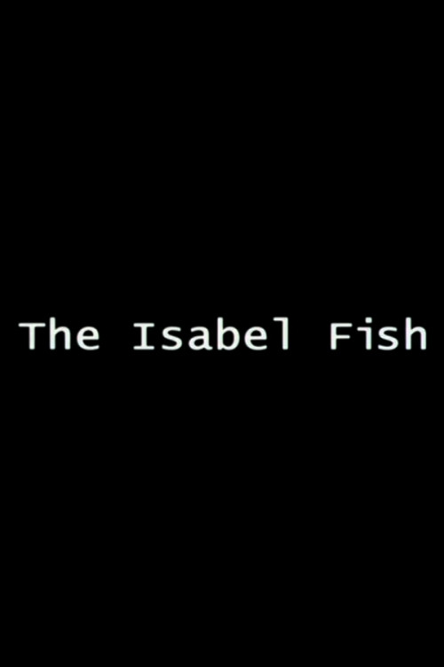 The Isabel Fish poster