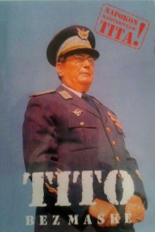 Tito Unmasked (2010) poster