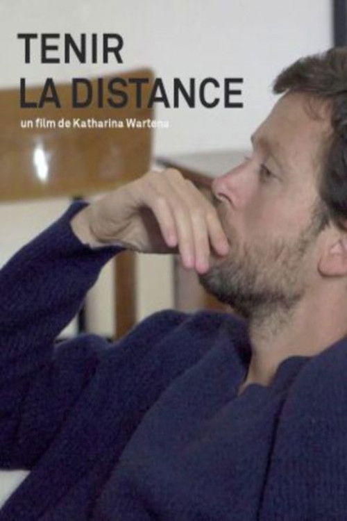 Tenir la distance (2017) poster