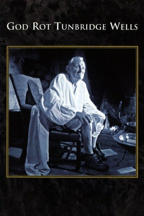 God Rot Tunbridge Wells! (1985) poster