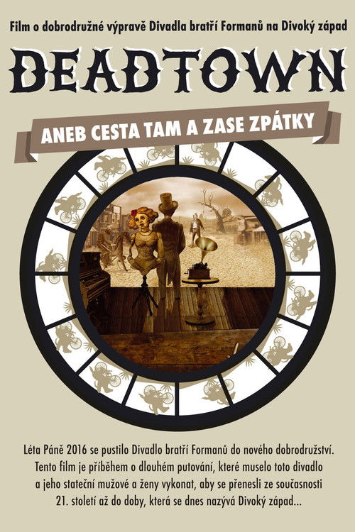 Deadtown aneb Cesta tam a zase zpátky (2019) poster