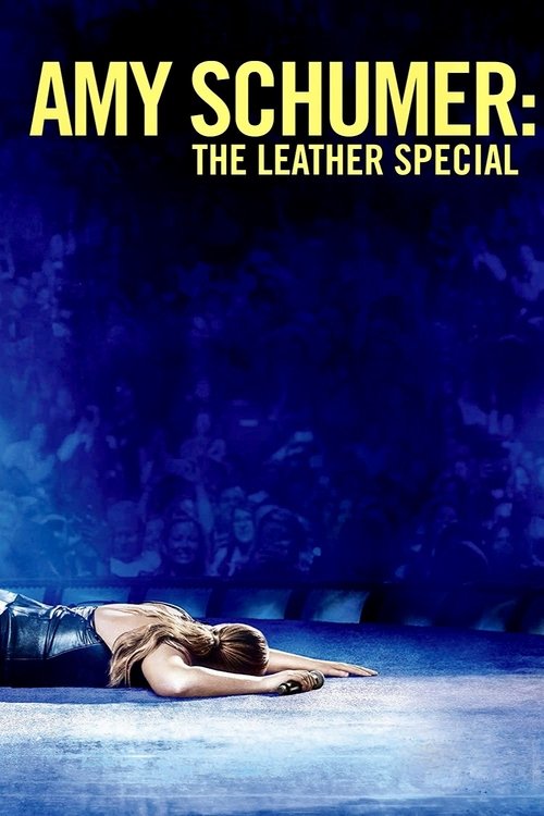 Amy Schumer: The Leather Special (2017) poster