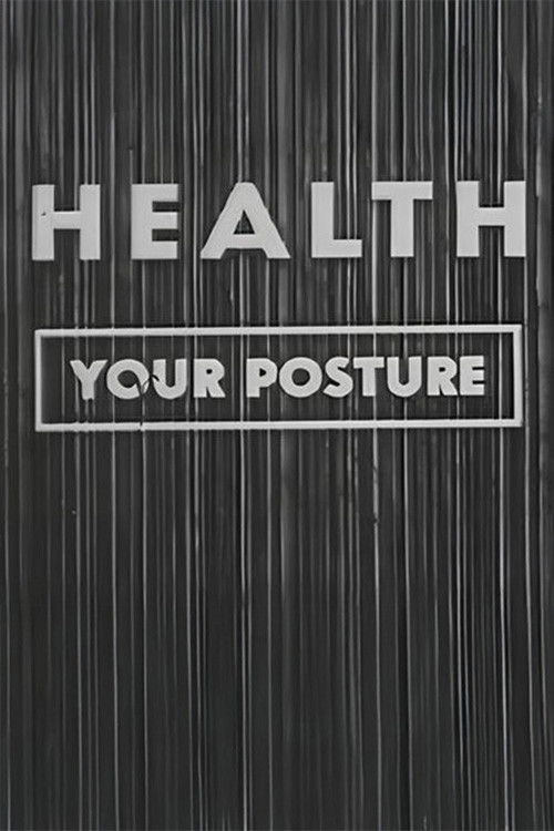 Health: Your Posture (1953) poster