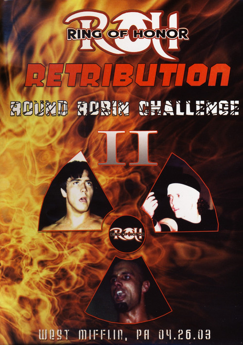 ROH: Retribution - Round Robin Challenge II (2003) poster