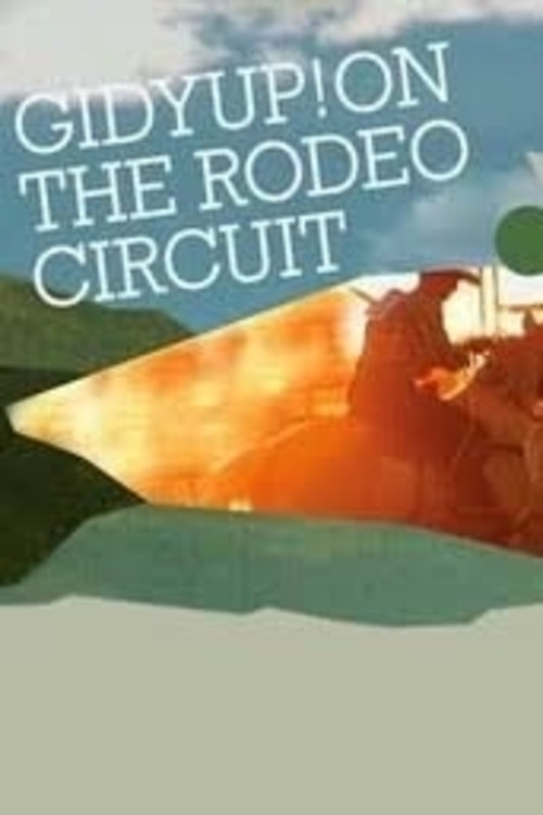 GidyUp! On the Rodeo Circuit (2005) poster