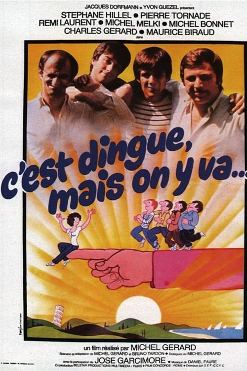 C'est dingue... mais on y va (1979) poster