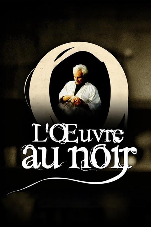 L'Œvre au noir (1988) poster