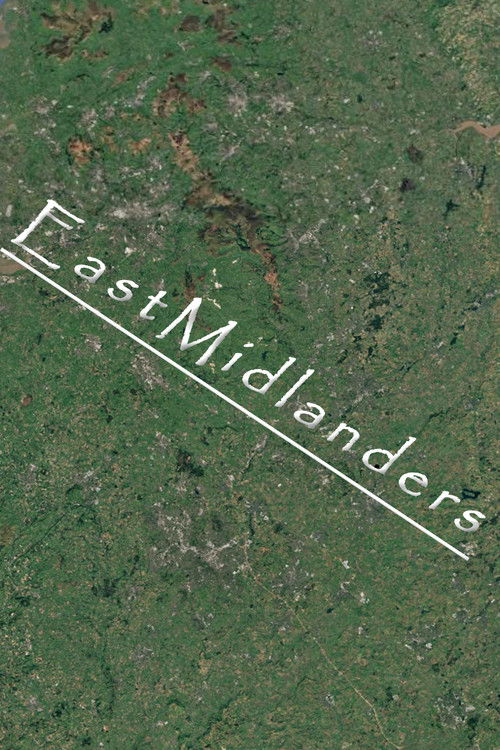 EastMidlanders (2024) poster