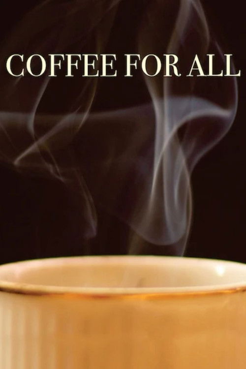 Coffee for All (2017) poster