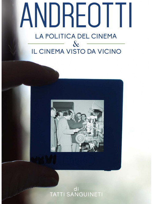 Giulio Andreotti - Il cinema visto da vicino (2014) poster