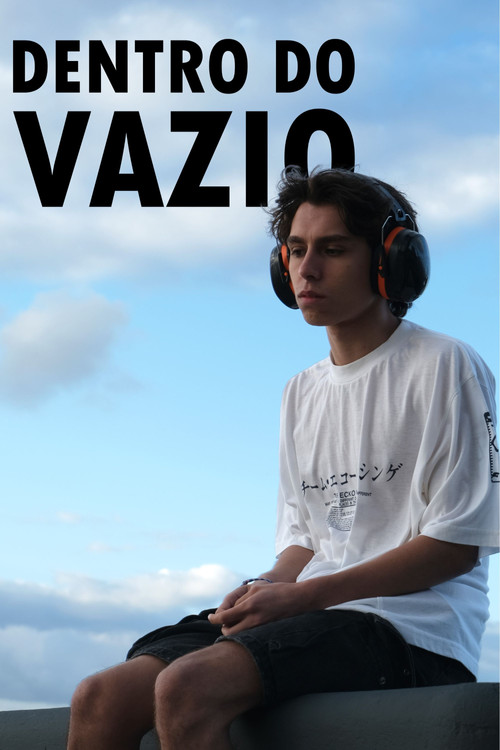 Dentro do Vazio (2025) poster