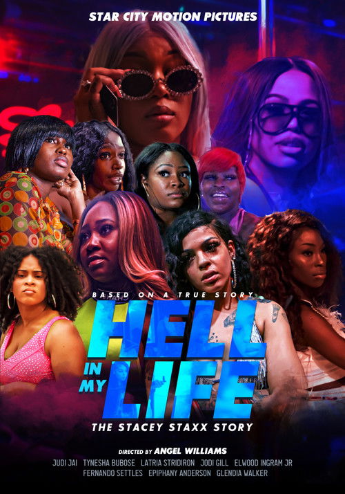 Hell In My Life: The Stacey Staxx Story (2021) poster