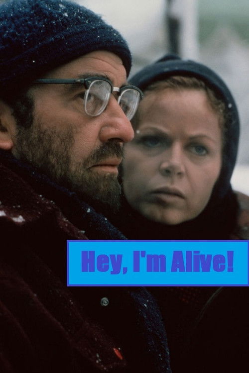 Hey, I'm Alive (1975) poster