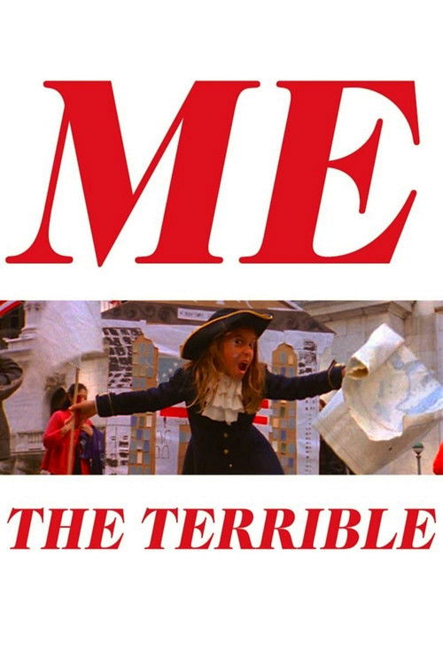 Me the Terrible (2012) poster
