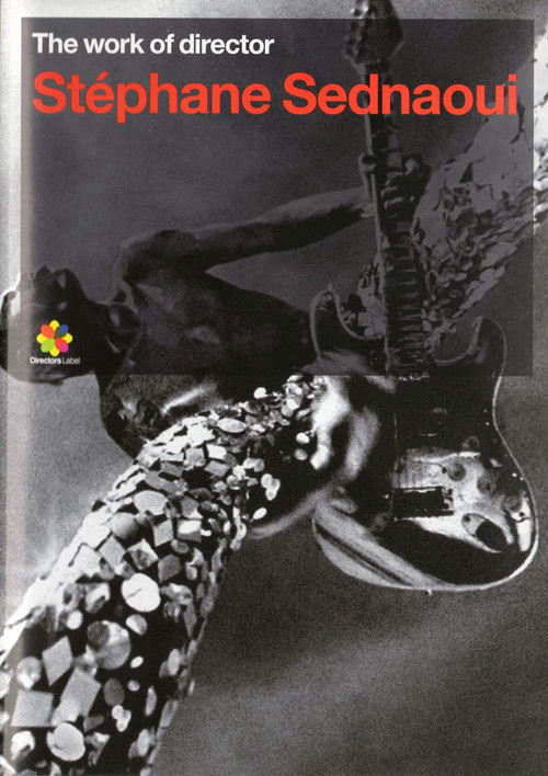 The Work of Director Stéphane Sednaoui (2005) poster