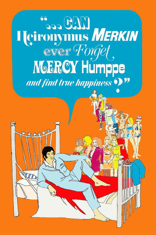 Can Heironymus Merkin Ever Forget Mercy Humppe and Find True Happiness? (1969) poster