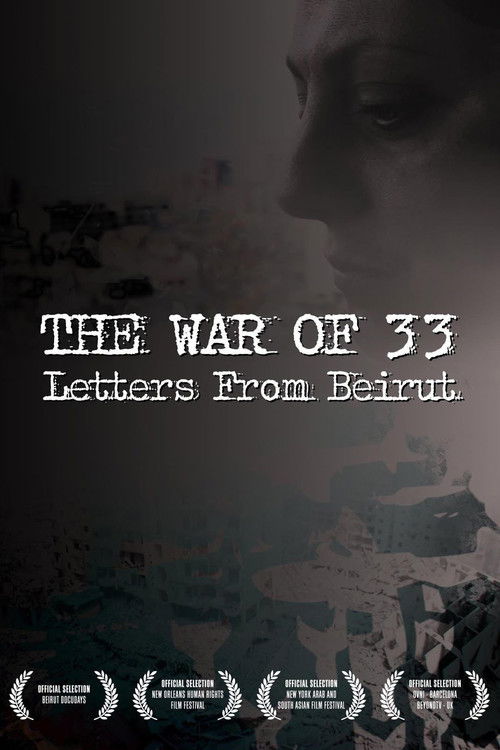 The War of 33: Letters from Beirut (2008) poster