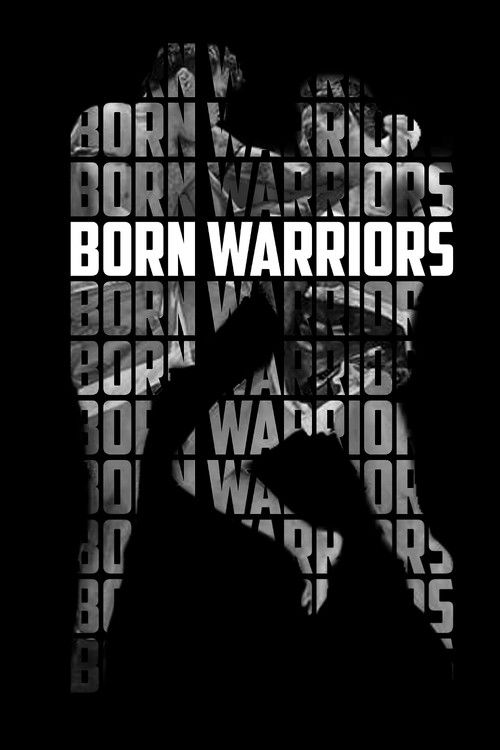 Born Warriors (2014) poster