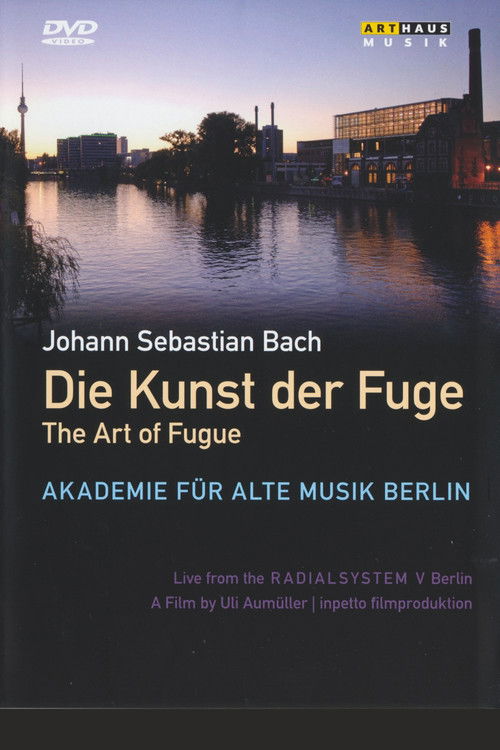 Die Kunst der Fuge - The Art of Fugue (2007) poster
