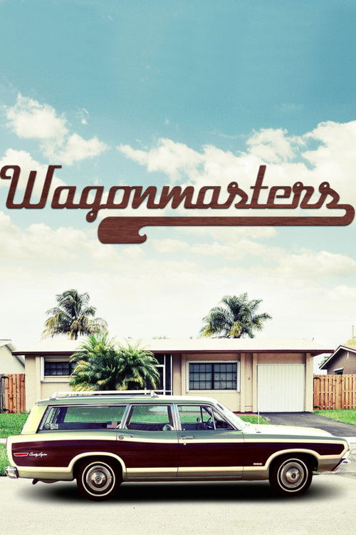 Wagonmasters (2014) poster