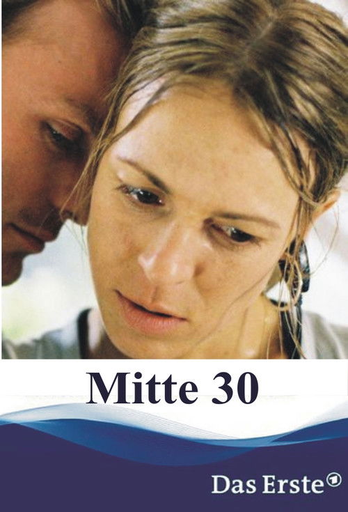 Mitte 30 (2008) poster