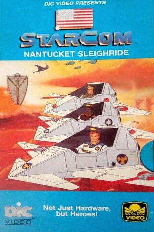 Starcom: Nantucket Sleighride (1987) poster