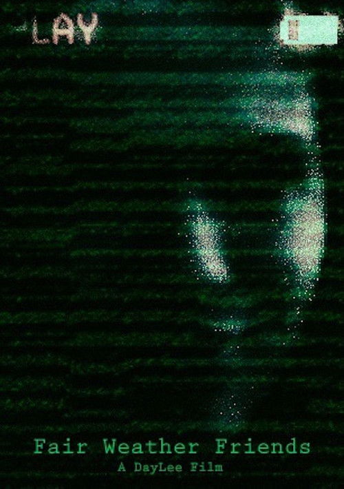 Fair Weather Friends (2023) poster