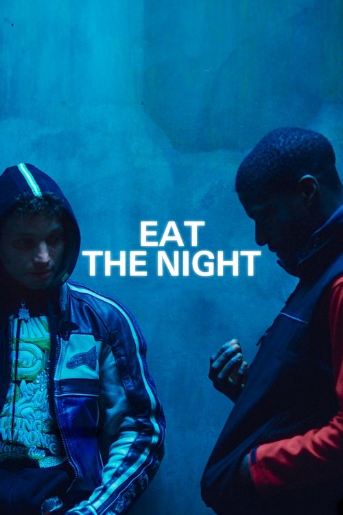 Eat the Night (2024) poster