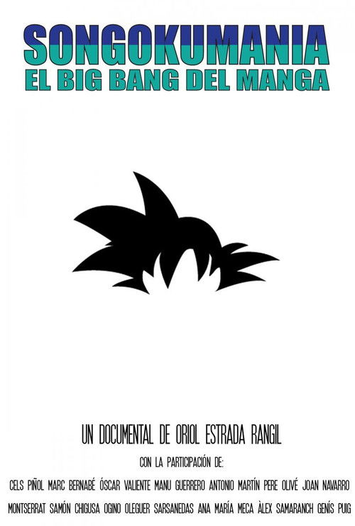 Songokumanía, el big bang del manga (2012) poster