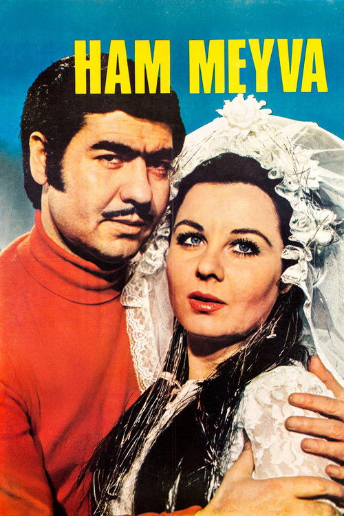 Ham Meyve (1970) poster