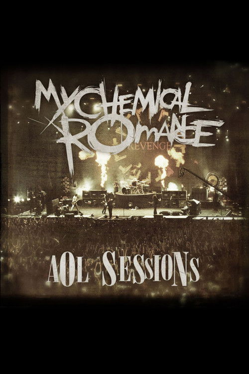 My Chemical Romance: AOL Sessions (2007) poster