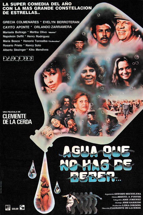 Agua que no has de beber (1984) poster