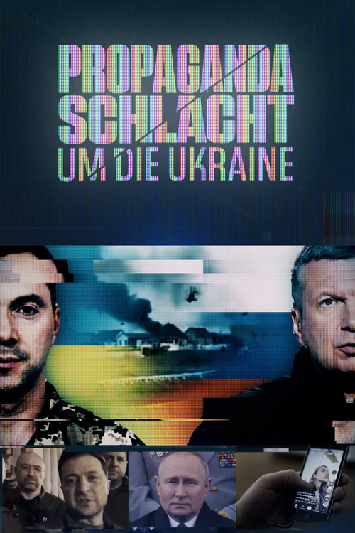 Propaganda Battle Over Ukraine (2023) poster
