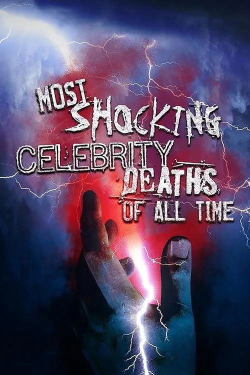 Most Shocking Celebrity Deaths of All Time (2019) poster