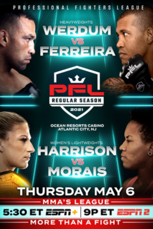 PFL 2021 #3: Regular Season - Werdum vs. Ferreira (2021) poster