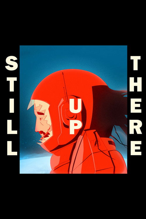 Still Up There (2022) poster