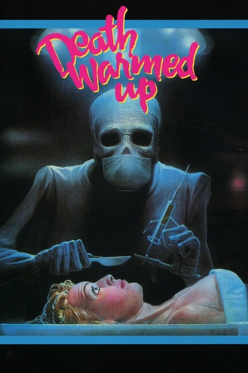 Death Warmed Up (1984) poster