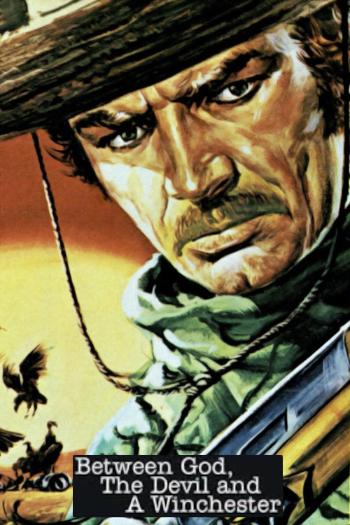 Between God, The Devil and a Winchester (1968) poster