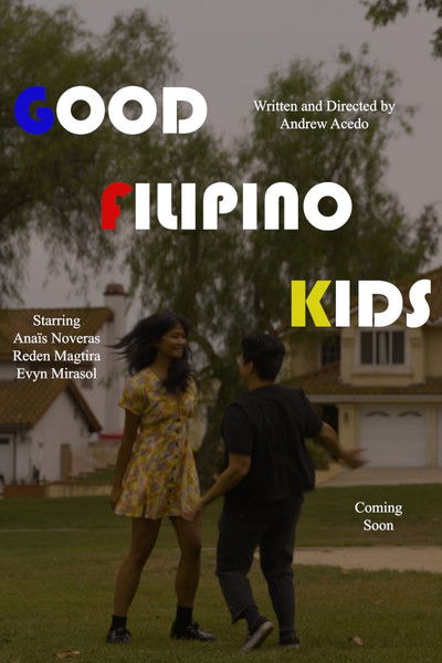 Good Filipino Kids (2023) poster