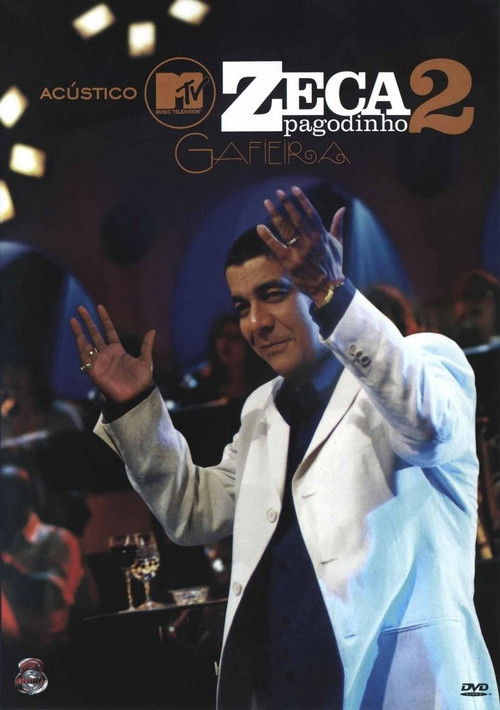 Acústico MTV 2 Gafieira (2007) poster