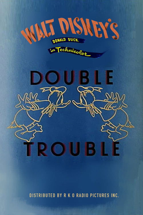 Donald's Double Trouble (1946) poster