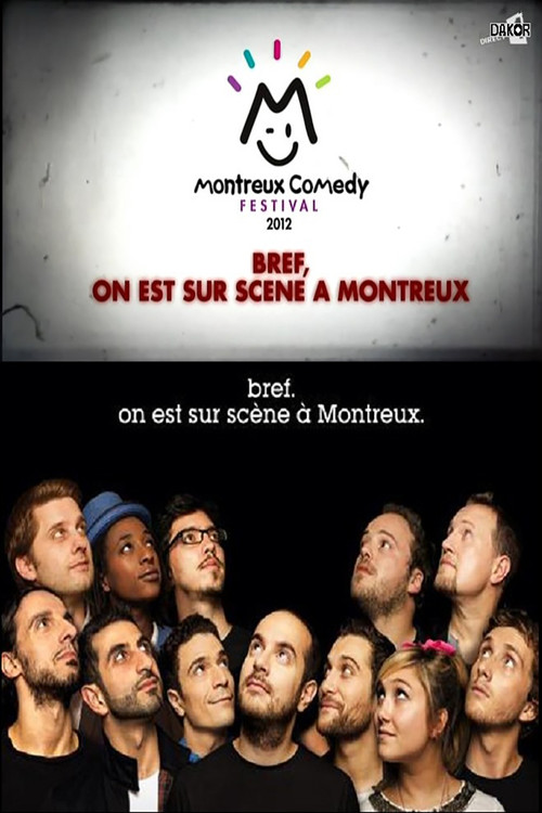 Bref, on est sur scène à Montreux (2012) poster