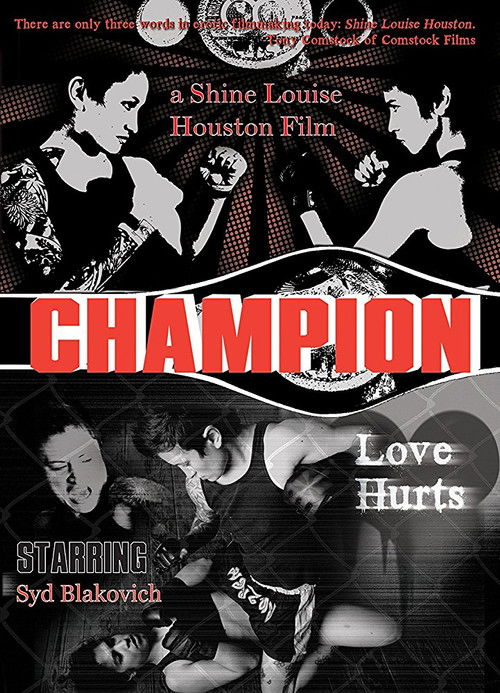 Champion: Love Hurts (2009) poster