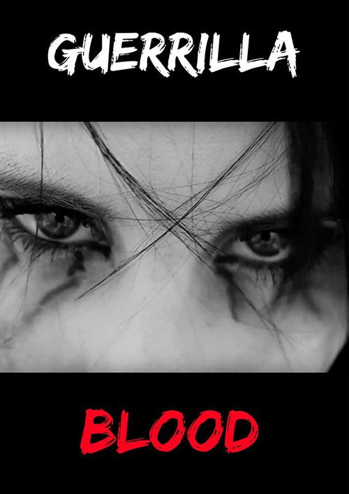 Guerrilla Blood (2017) poster