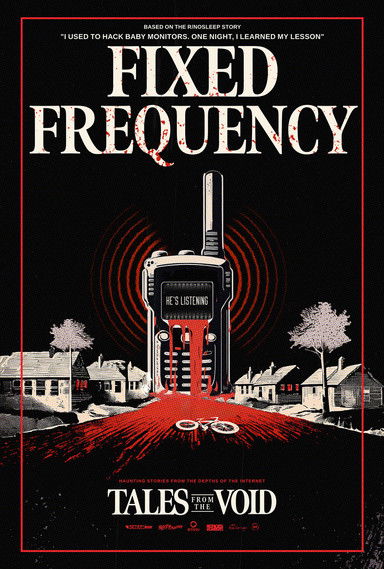 Tales from the Void: Fixed Frequency (2024) poster